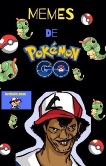 Memes De Pokémon Go