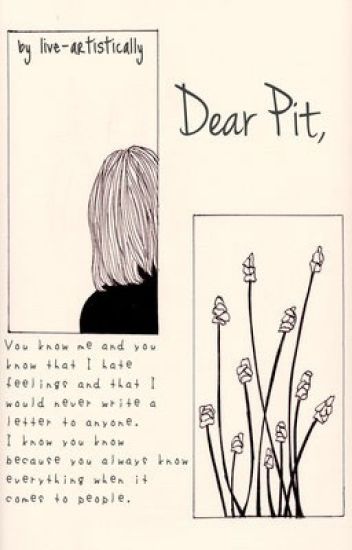 Dear Pit
