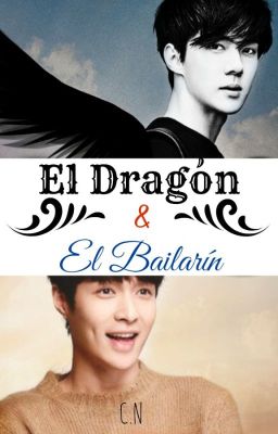 el Dragón y el Bailarín *[sexing]