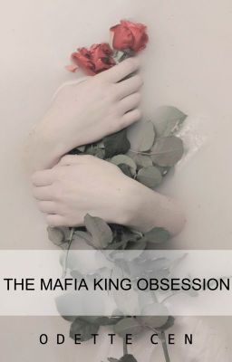 the Mafia King Obsession
