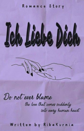 Ich Liebe Dich [ Completed ]