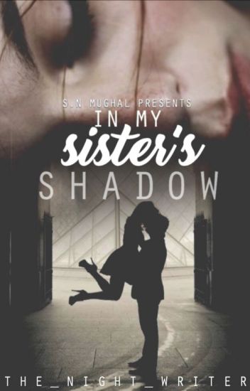 In My Sister's Shadow (book 1)