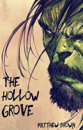 The Hollow Grove: The Companions [book 2]