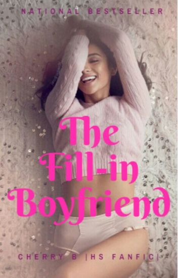 The Fill-in Boyfriend |hs|