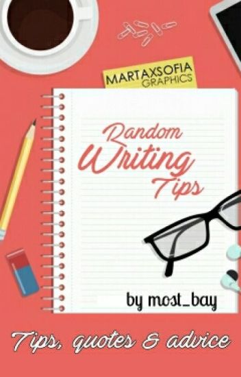 Random Writing Tips (book 2)