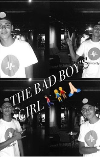 The Bad Boy's Girl...