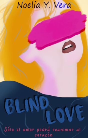 Blind Love #1 ©