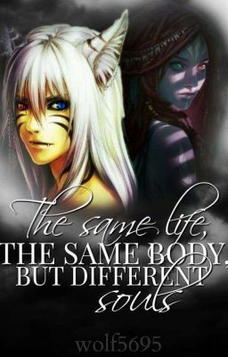 The Same Life, The Same Body But Different Souls