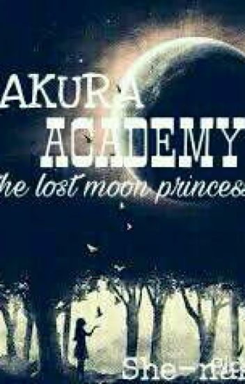 Sakura Academy The Lost Moon Princess