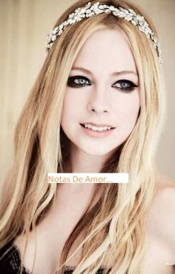 Notas de Amor-por Avril Lavigne