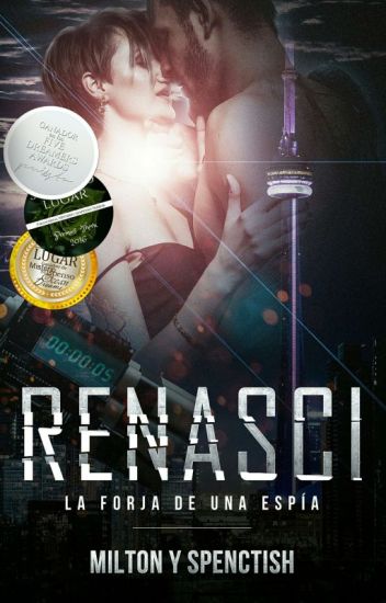 Renasci - La Forja De Una Espía