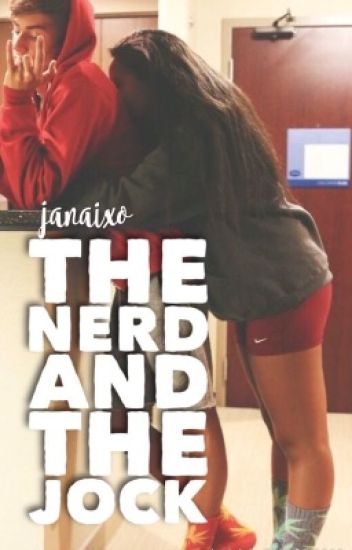 The Nerd And The Jock