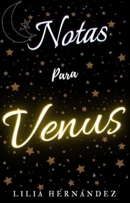 Notas Para Venus ©️