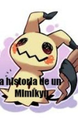la Historia de un Mimikyu (con Fina...
