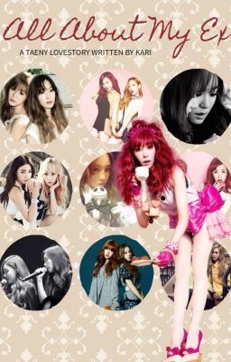 all About my ex [taeny | Snsd] mf