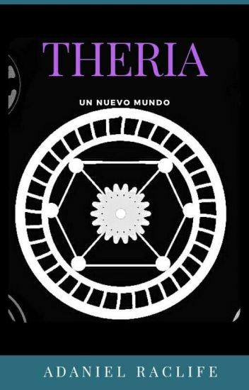 Theria Volumen 1: Un Nuevo Mundo.