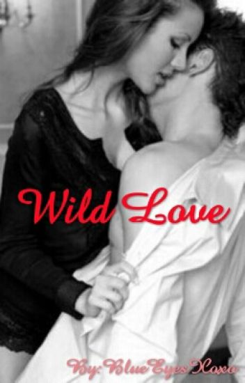Wild Love (teacher/student)