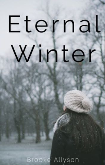 Eternal Winter: A One-shot