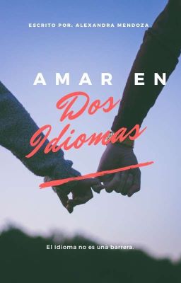 Amar En Dos Idiomas 'kim Namjoon' Duología Odnoliub