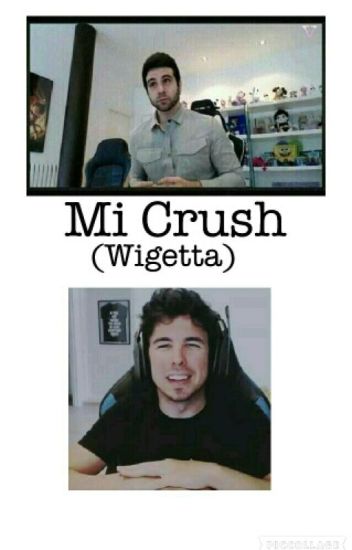 Mi Crush (wigetta)