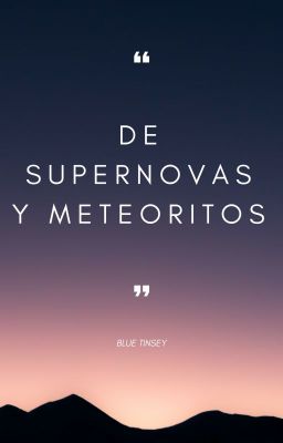 de Supernovas y Meteoritos.
