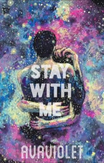 Covers For "stay With Me" (book 2) By Avaviolet