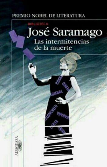 Las Intermitencias De La Muerte De José Saramago