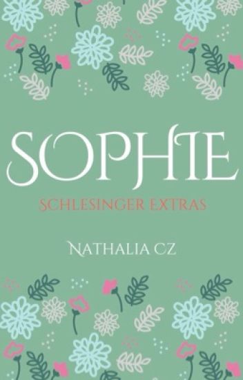 Sophie, Schlesinger Extras