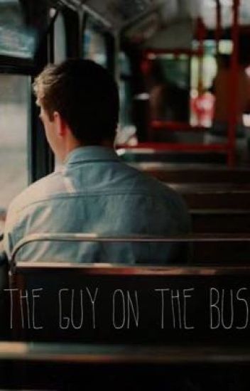 The Guy On The Bus