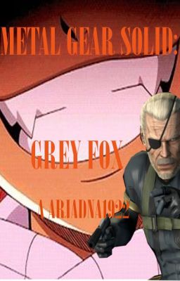 Metal Gear Solid: Grey Fox