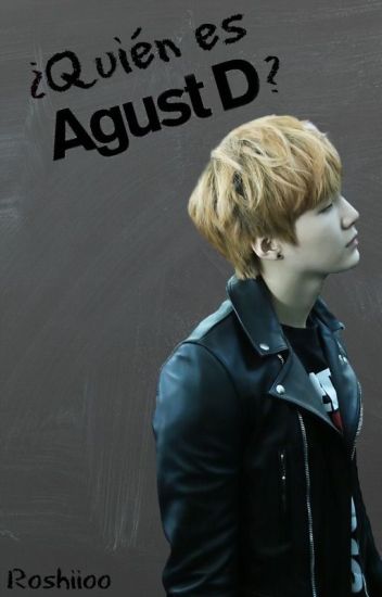 ¿quién Es Agust D? / Yoonmin [finalizada]