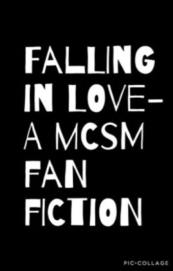 Falling In Love -mcsm