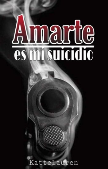 Amarte Es Mi Suicidio.