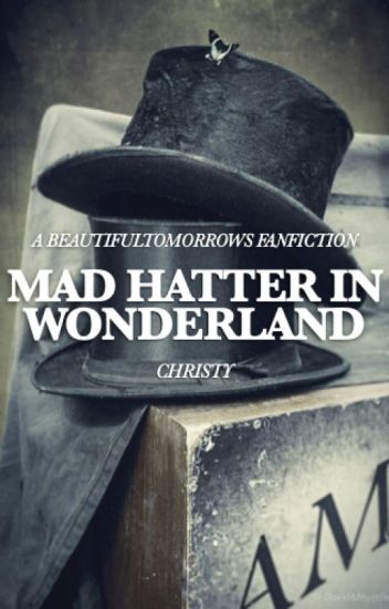 Mad Hatter In Wonderland
