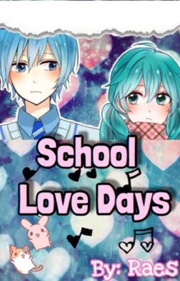 School Love Days