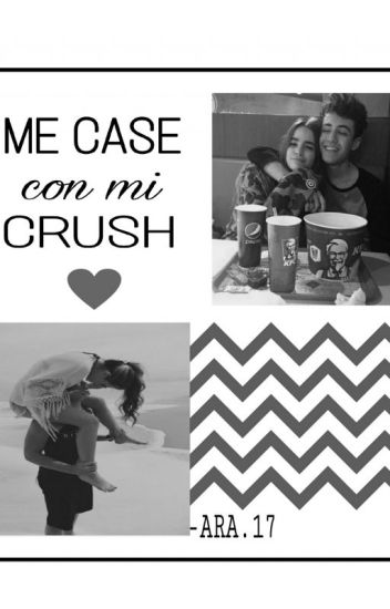 Me Case Con Mi Crush