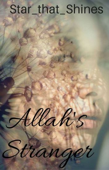 Allah's Stranger