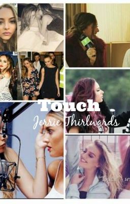 Touch  / Fanfic Traducido