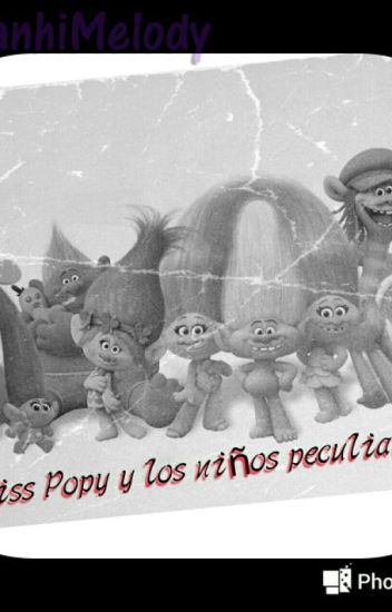 Miss Popy Y Los Niños Peculiares.