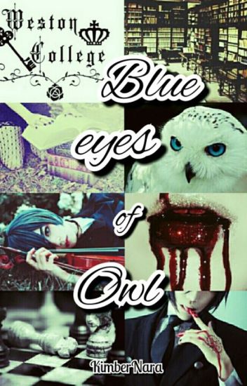 Blue Eyes Of Owl ♚♕ Ciel Phantomhive