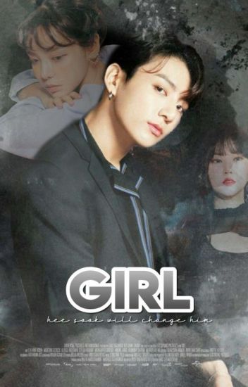 Girl. ✿ Jeongguk. Resubiendo