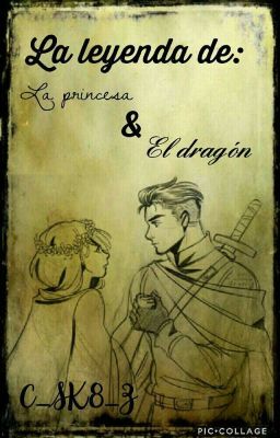 La Leyenda De La Princesa Y El Dragón