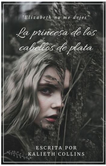 La Princesa De Los Cabellos De Plata