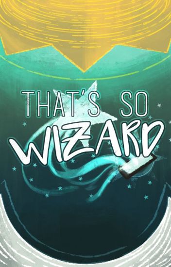That's So Wizard