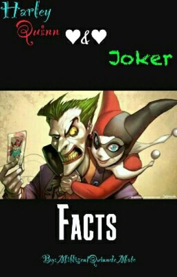 Harley Quinn & Joker Facts ♥
