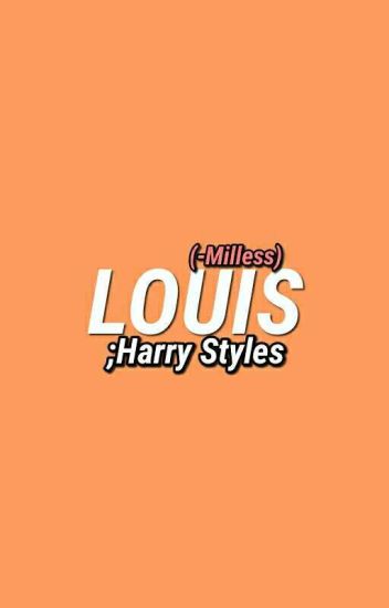 Louis; Harry Styles