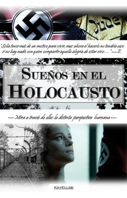 Sueños En El Holocausto  #pgp2019