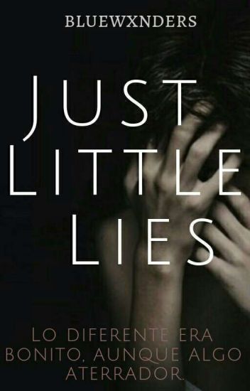 Just Little Lies