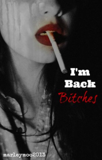 I'm Back Bitches (do You Remember Me ? Sequel)