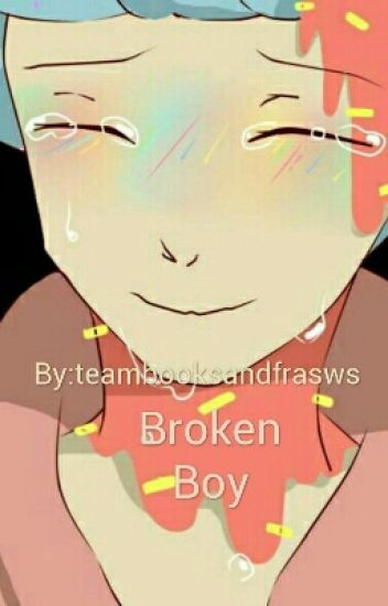 Broken Boy